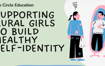 Support Rural Girls to Build Healthy Self-Identity
