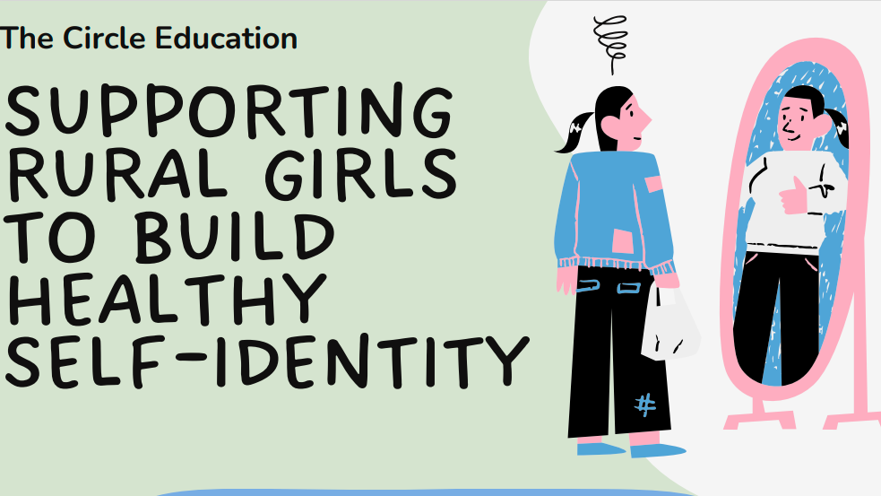 Support Rural Girls to Build Healthy Self-Identity