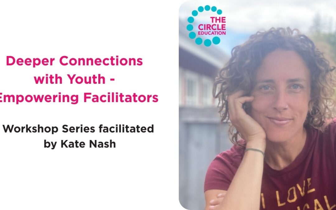 Deeper Connections with Youth:  Empowering Adult Facilitators
